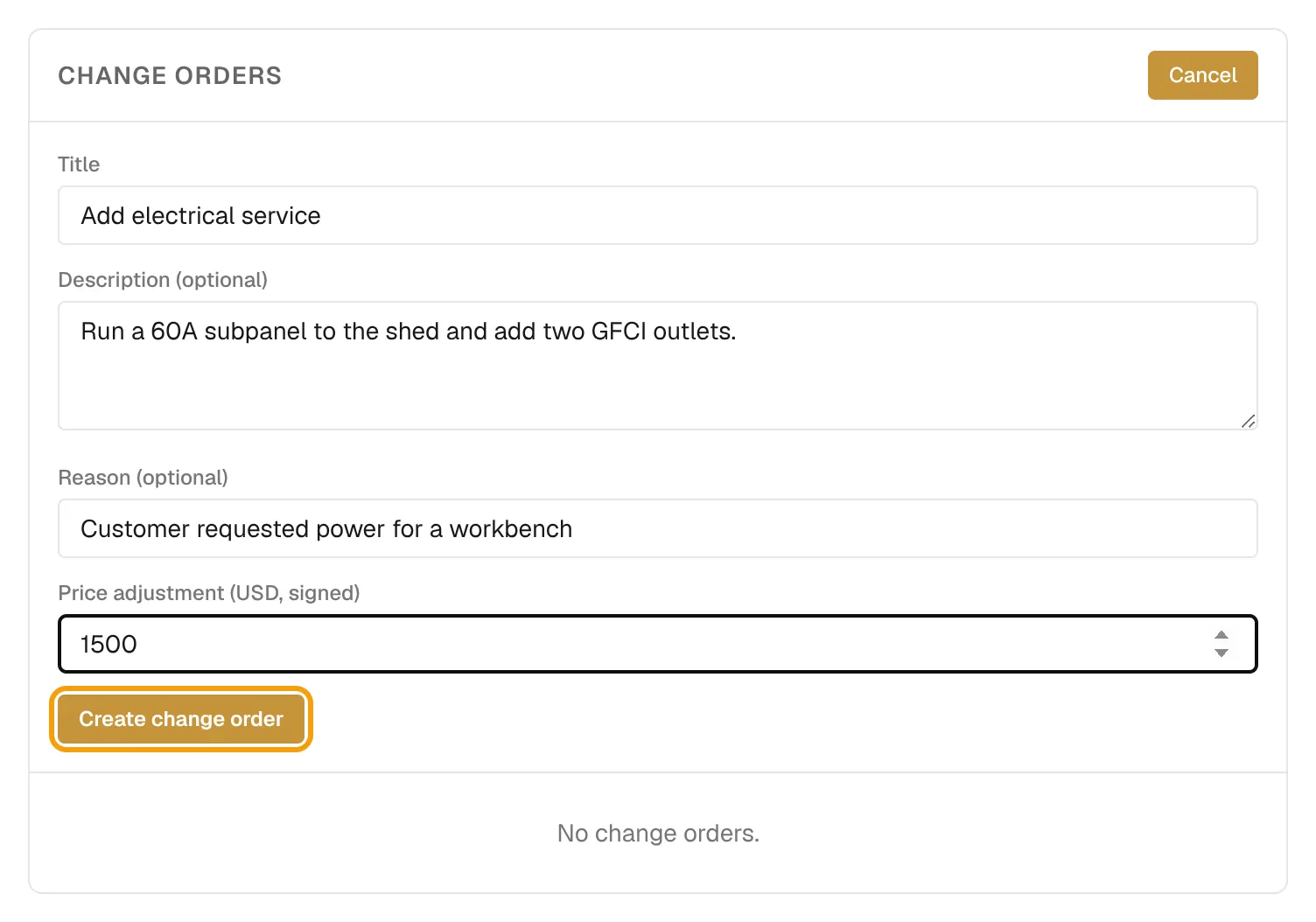 The New change order form filled in with a title, description, reason and price, and Create change order outlined.