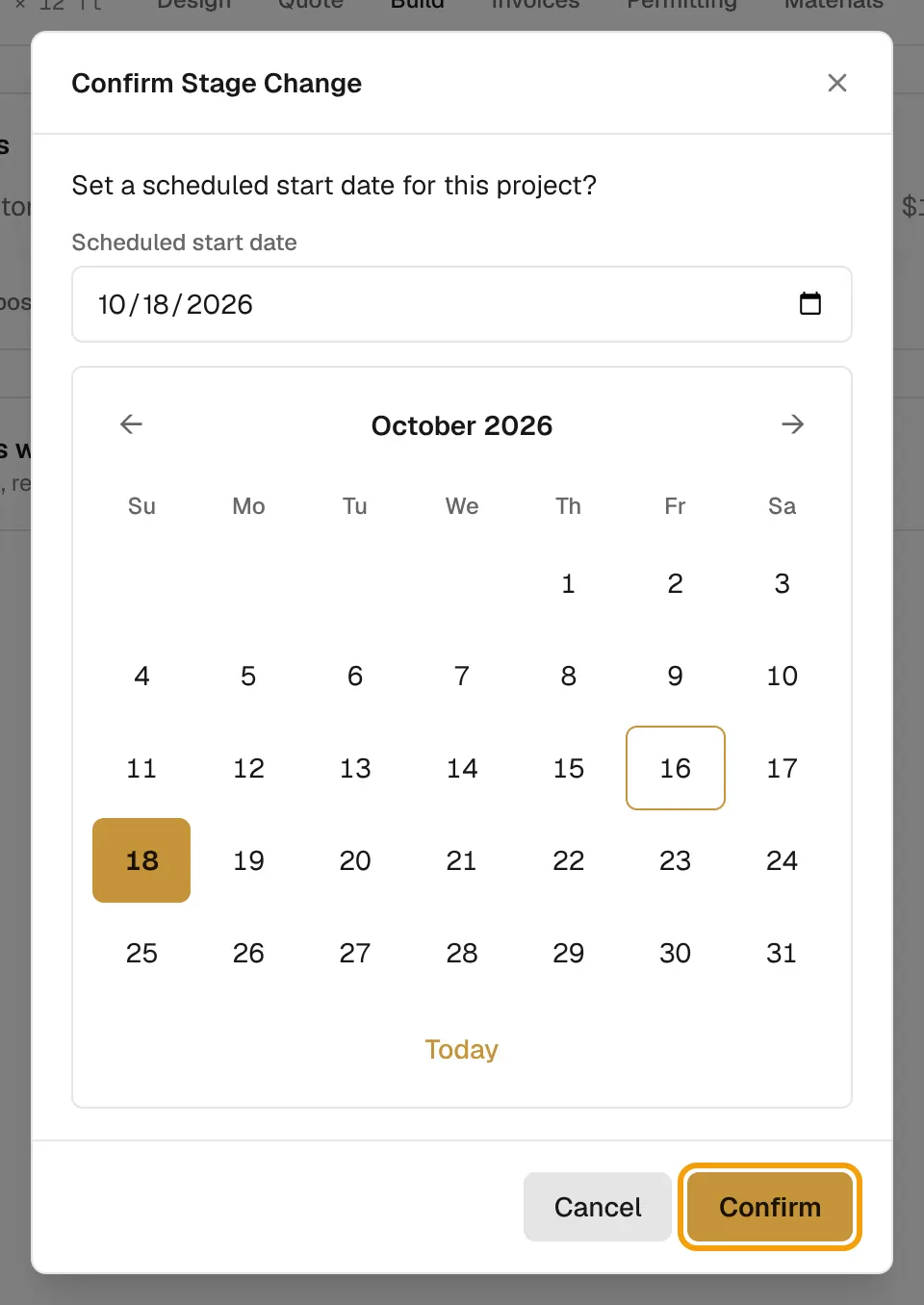The Confirm Stage Change dialog with a calendar and a start date picked, and Confirm outlined.